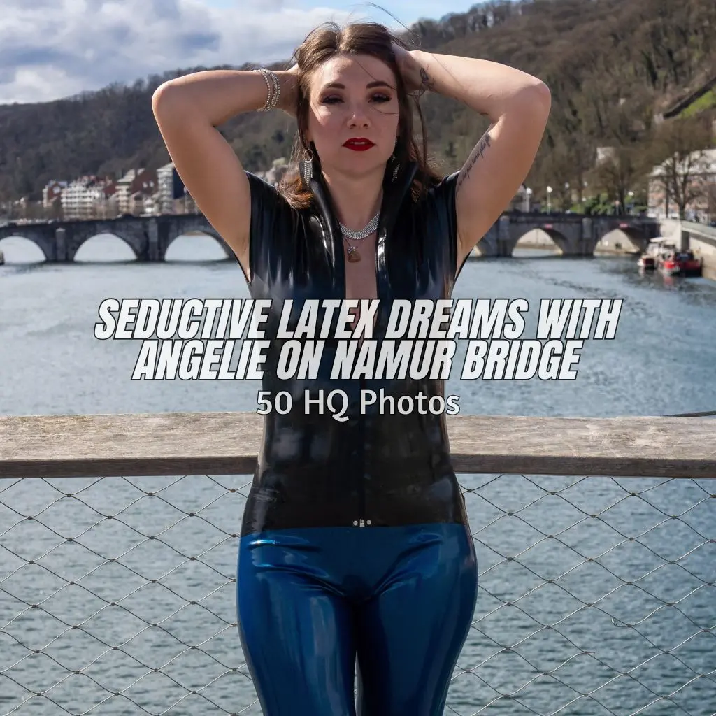 Angélie on bridge with blue latex legging